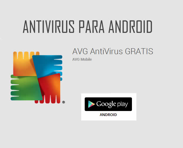 Antivirus para Android AVG AntiVirus Gratis