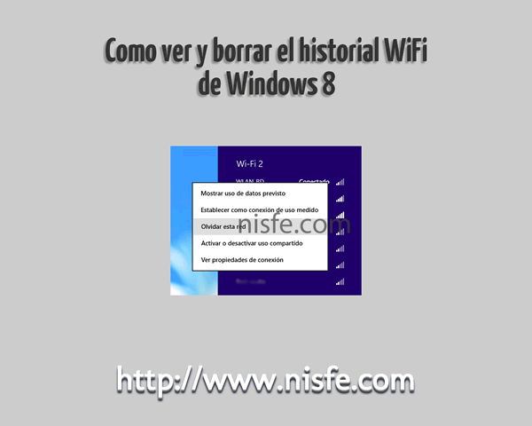 Como borrar el historial WiFi de Windows 8